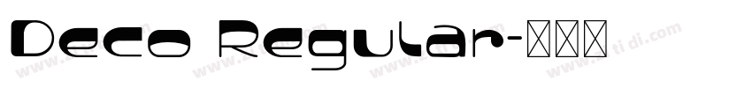 Deco Regular字体转换